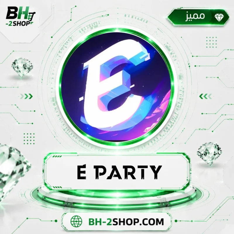 E PARTY